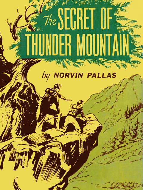 The Secret of Thunder Mountain: A Ted Wilford Mystery