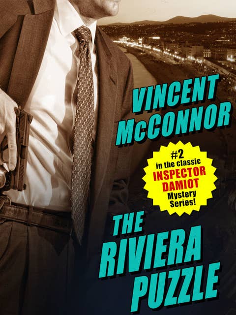 The Riviera Puzzle: A Chief Inspector Damiot Mystery