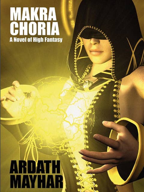 Makra Choria: A Novel of High Fantasy