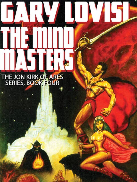 The Mind Masters: Jon Kirk of Ares, Book 4