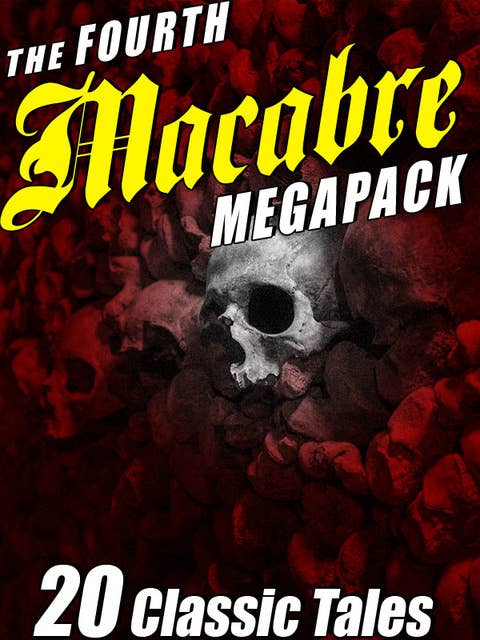 The Fourth Macabre MEGAPACK®