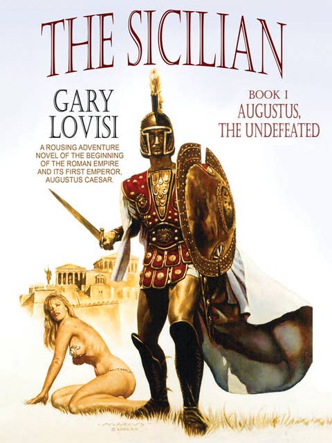 The Sicilian (Book 1): Augustus, The Undefeated