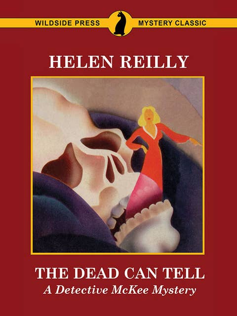 The Dead Can Tell: A Detective McKee Mystery