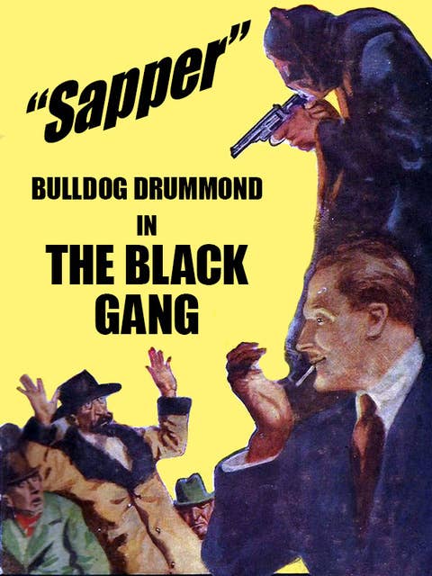 The Black Gang: Bulldog Drummond #2