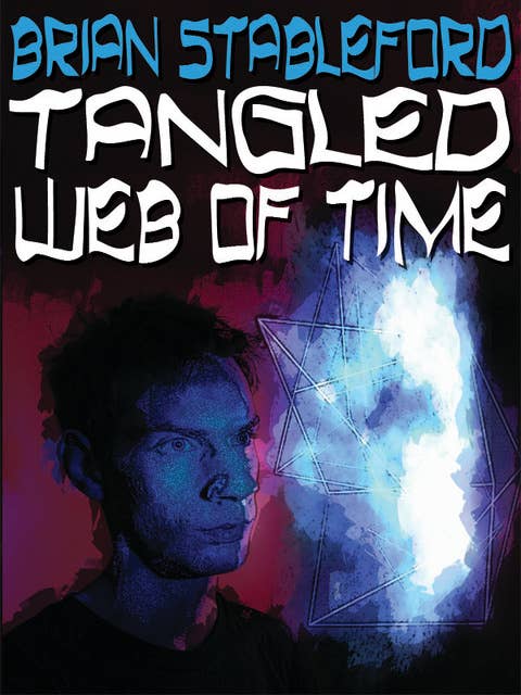 Tangled Web of Time