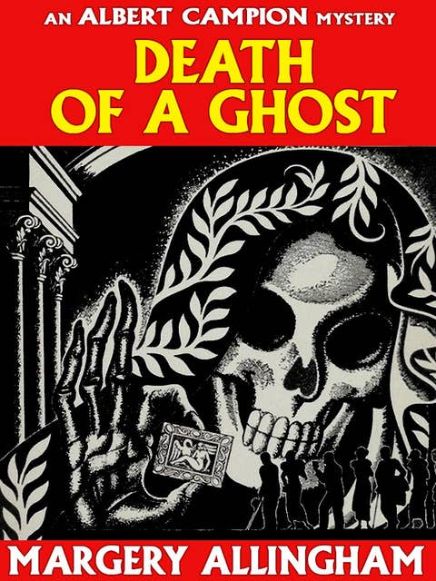 Death of a Ghost (Campion #6)