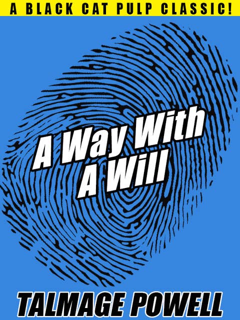 A Way with a Will
