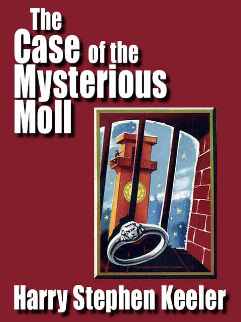 The Case of the Mysterious Moll