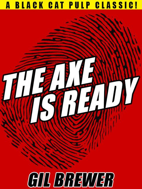 The Axe is Ready