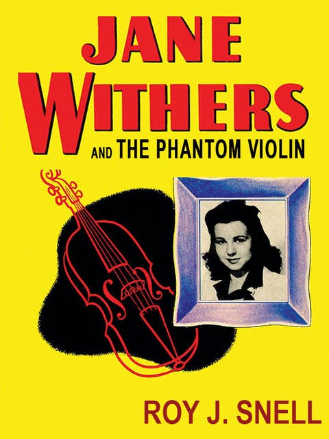 Jane Withers and the Phantom Violin