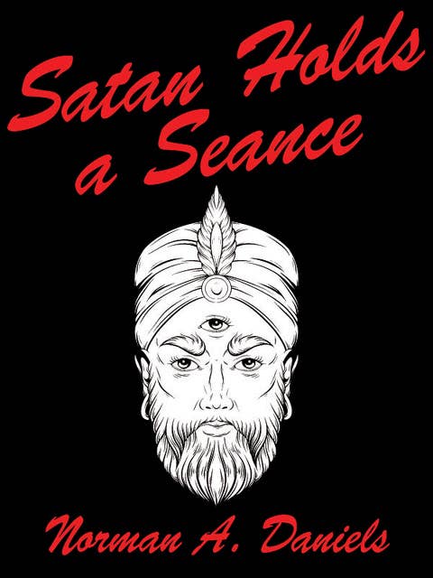 Satan Holds a Séance