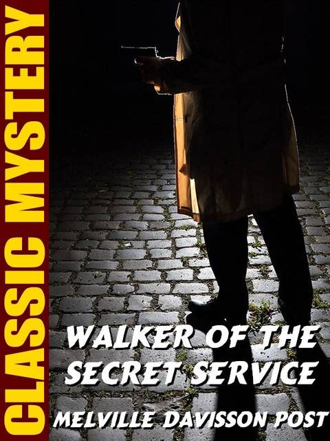 Walker of the Secret Service