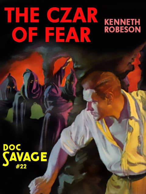 The Czar of Fear: Doc Savage #22