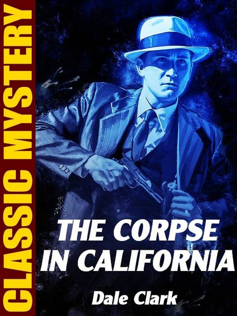 The Corpse in California