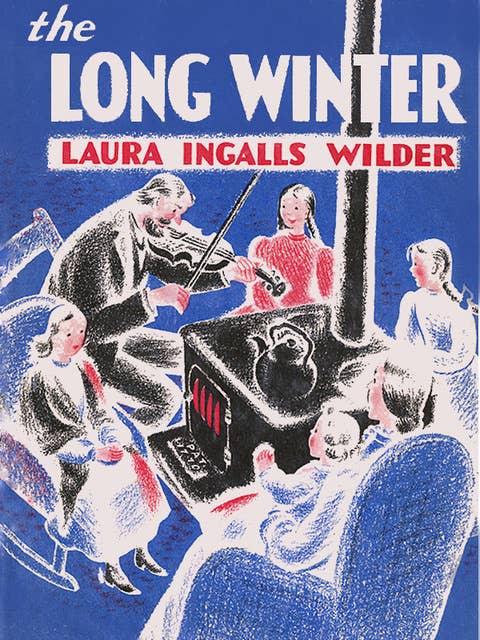 The Long Winter: The Long Winter