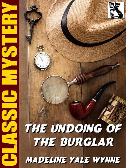 The Undoing of the Burglar