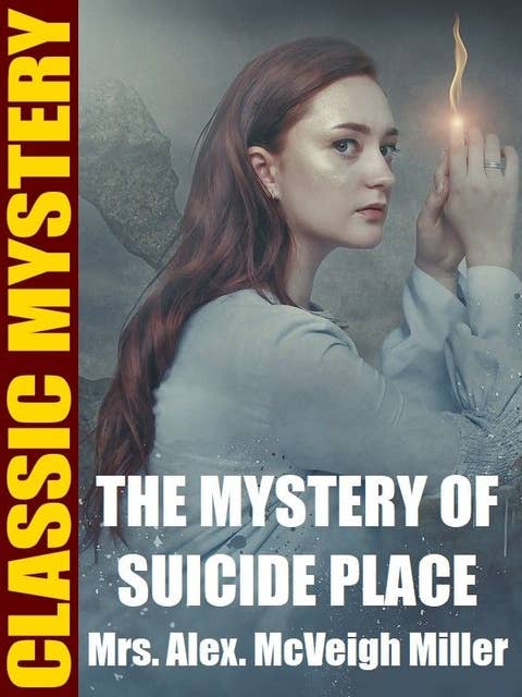 The Mystery of Suicide Place