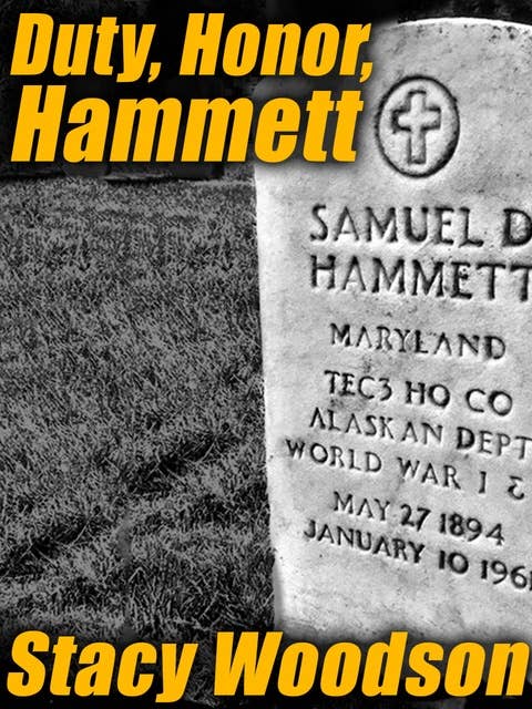 Duty, Honor, Hammett
