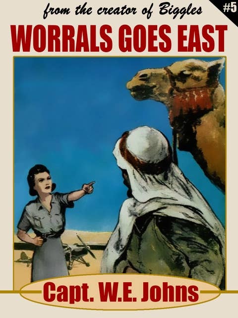 Worrals Goes East
