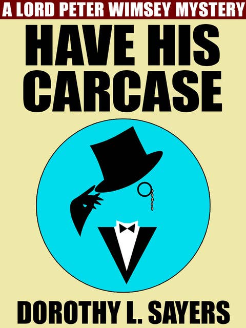 Have His Carcase