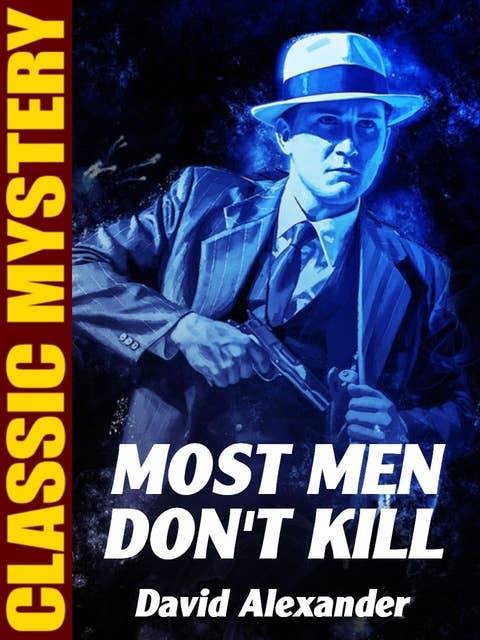 Most Men Don't Kill