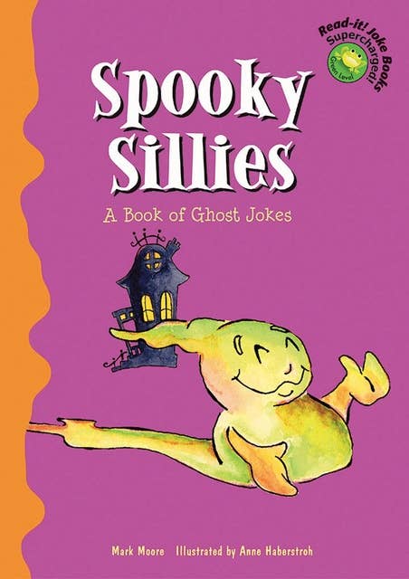 Spooky Sillies: A Book of Ghost Jokes