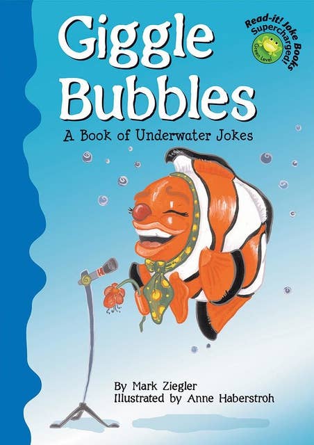 Giggle Bubbles: A Book of Underwater Jokes