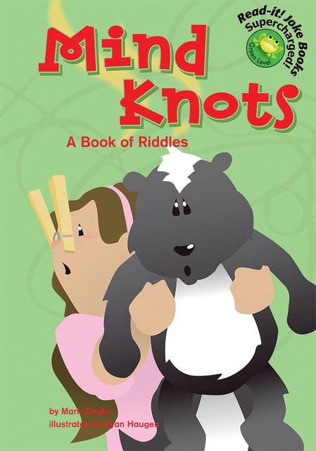Mind Knots: A Book of Riddles