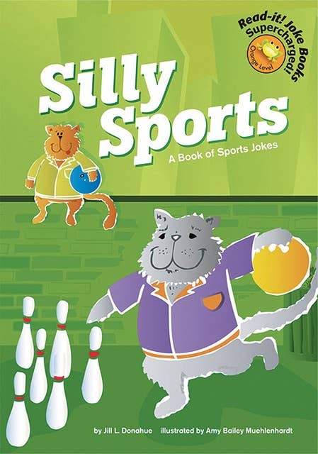 Silly Sports: A Book of Sports Jokes