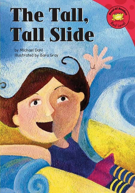 The Tall, Tall Slide