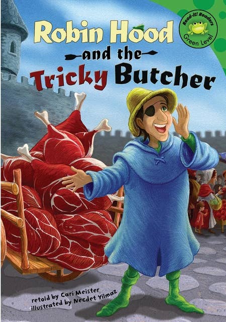 Robin Hood and the Tricky Butcher