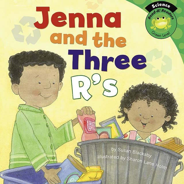 Jenna and the Three R's