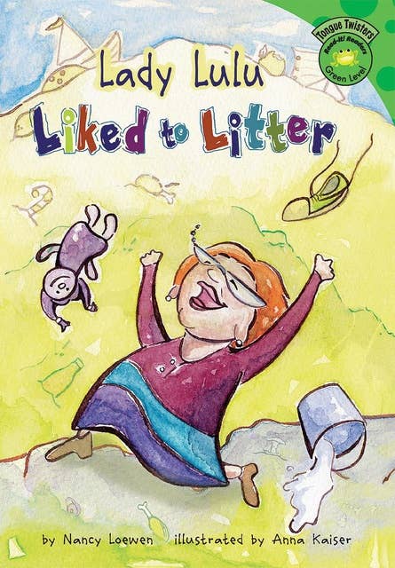 Lady Lulu Liked to Litter