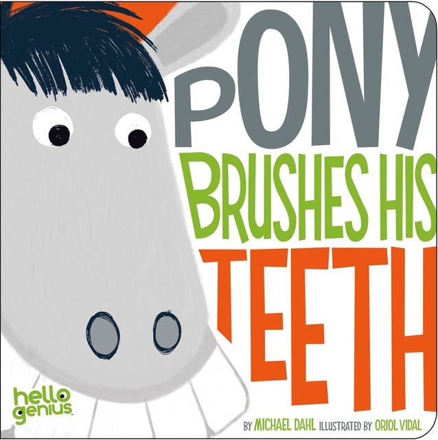 Cover for Pony Brushes His Teeth