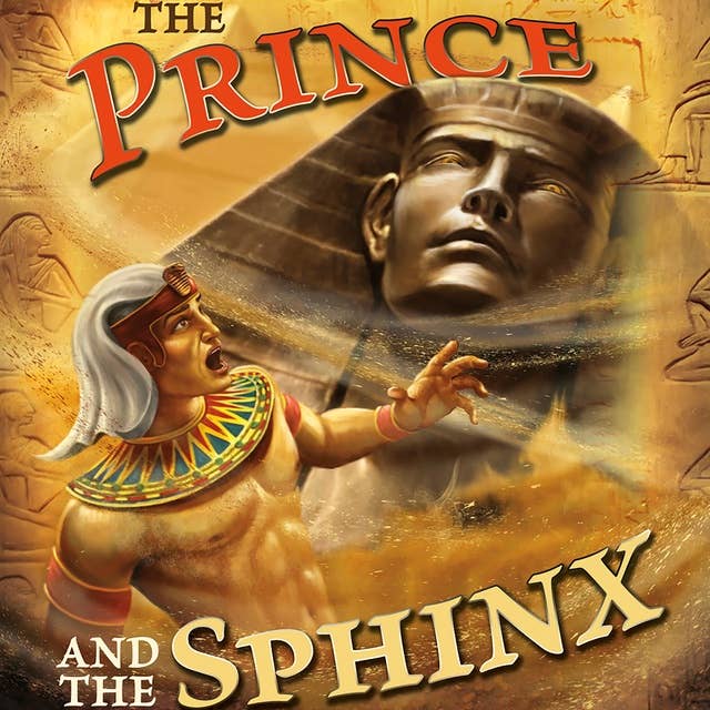 The Prince and the Sphinx: A Retelling by Cari Meister