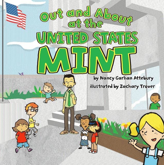 Out and About at the United States Mint