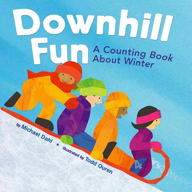 Downhill Fun: A Counting Book About Winter