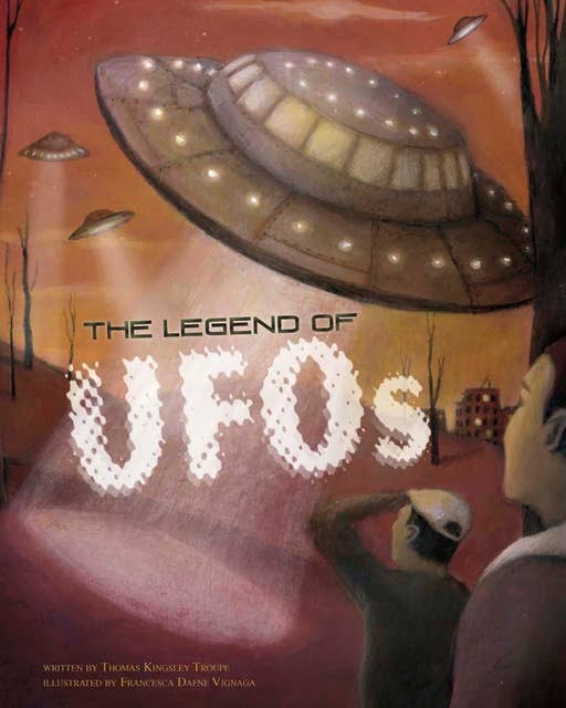 The Legend of UFOs