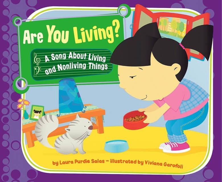Are You Living?: A Song About Living and Nonliving Things