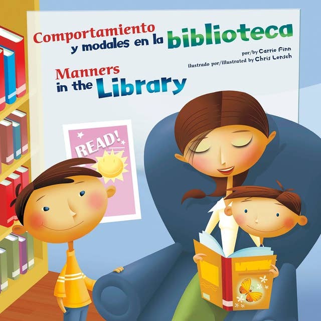 Comportamiento y modales en la biblioteca/Manners in the Library