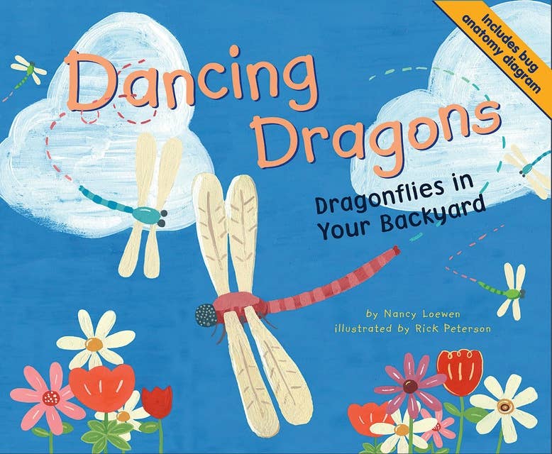 Dancing Dragons: Dragonflies in Your Backyard
