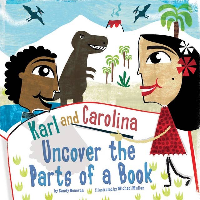 Karl and Carolina Uncover the Parts of a Book