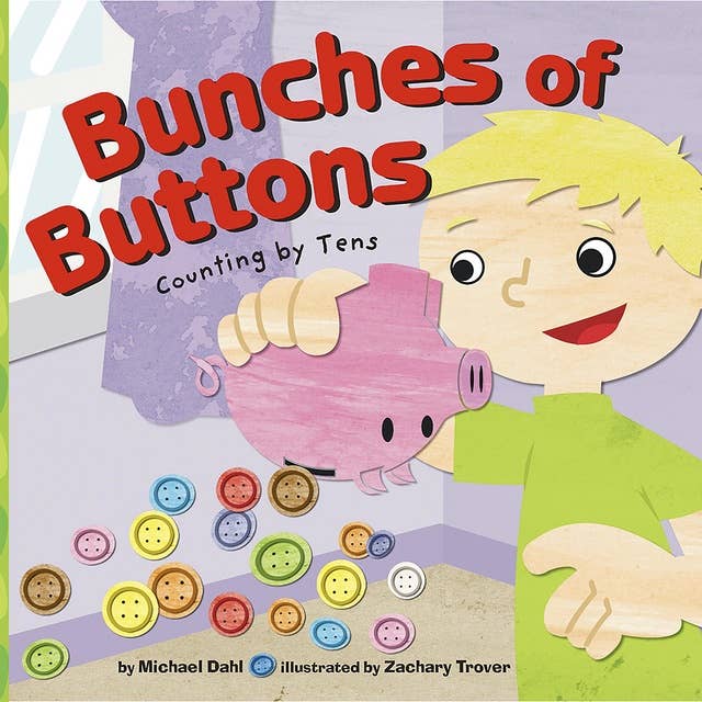 Bunches of Buttons: Counting by Tens