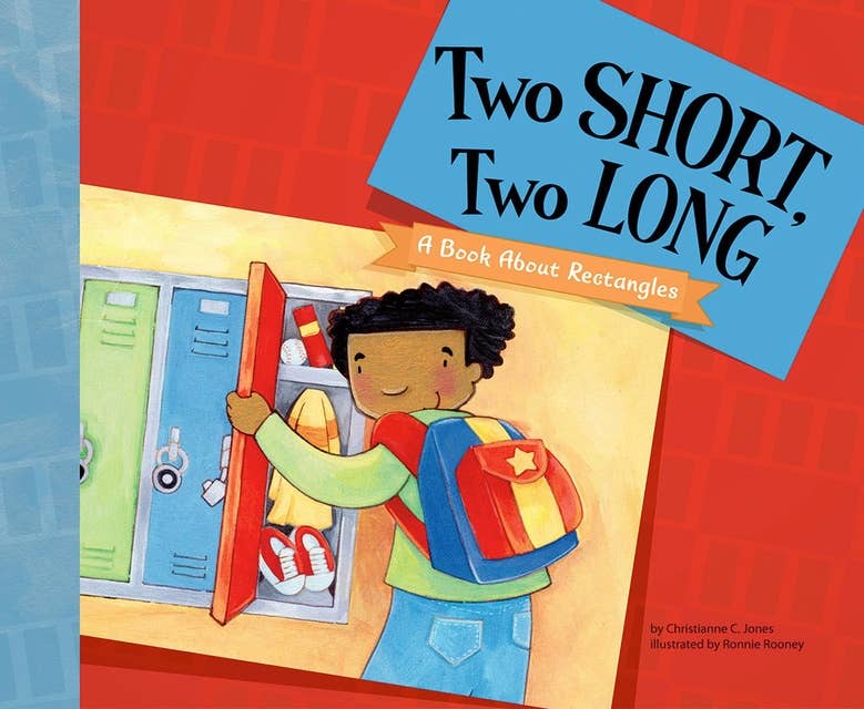 Two Short, Two Long: A Book About Rectangles