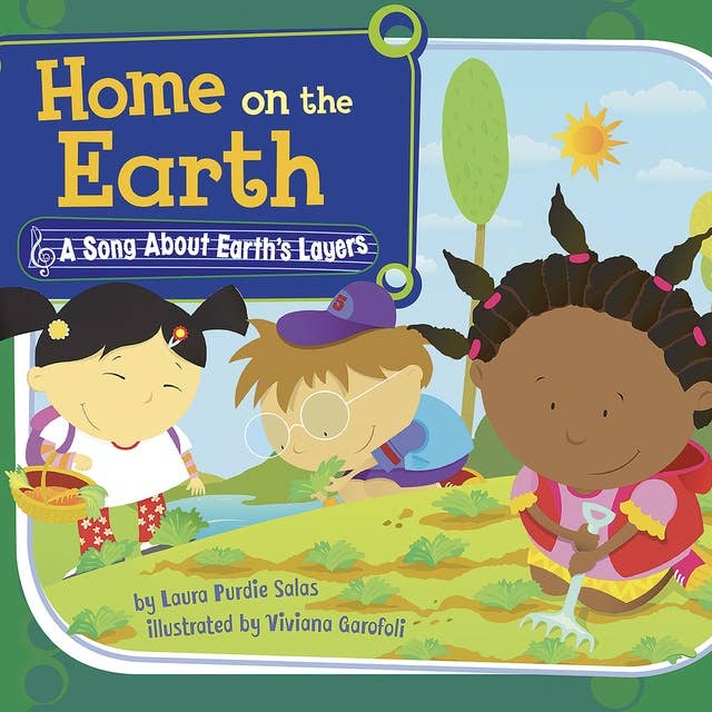 Home on the Earth: A Song About Earth's Layers