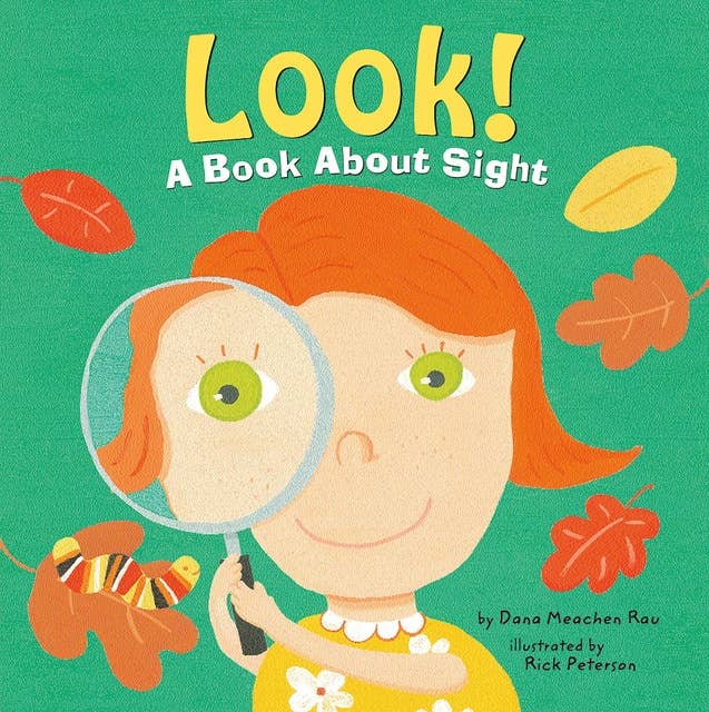 Look!: A Book About Sight