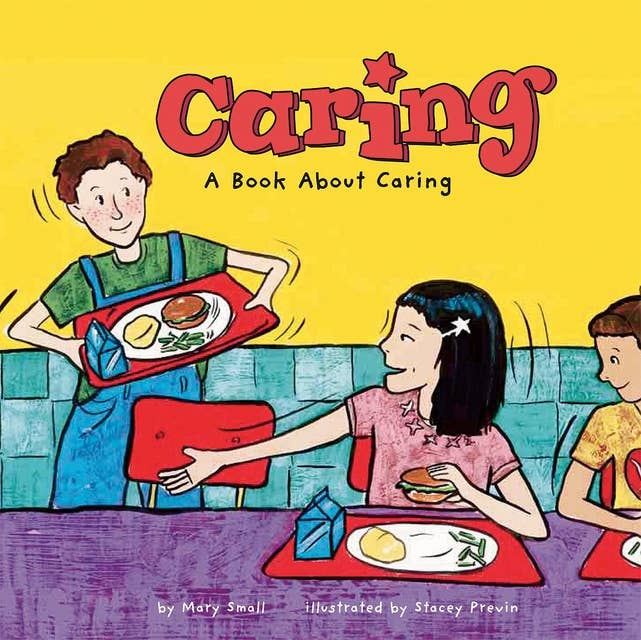 Caring: A Book About Caring