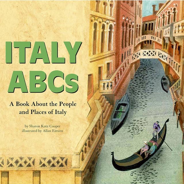 Italy ABCs: A Book About the People and Places of Italy