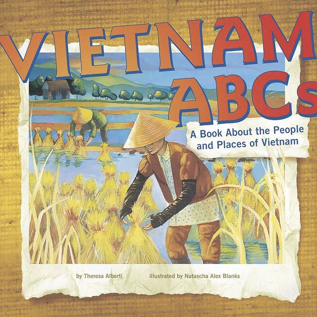Vietnam ABCs: A Book About the People and Places of Vietnam