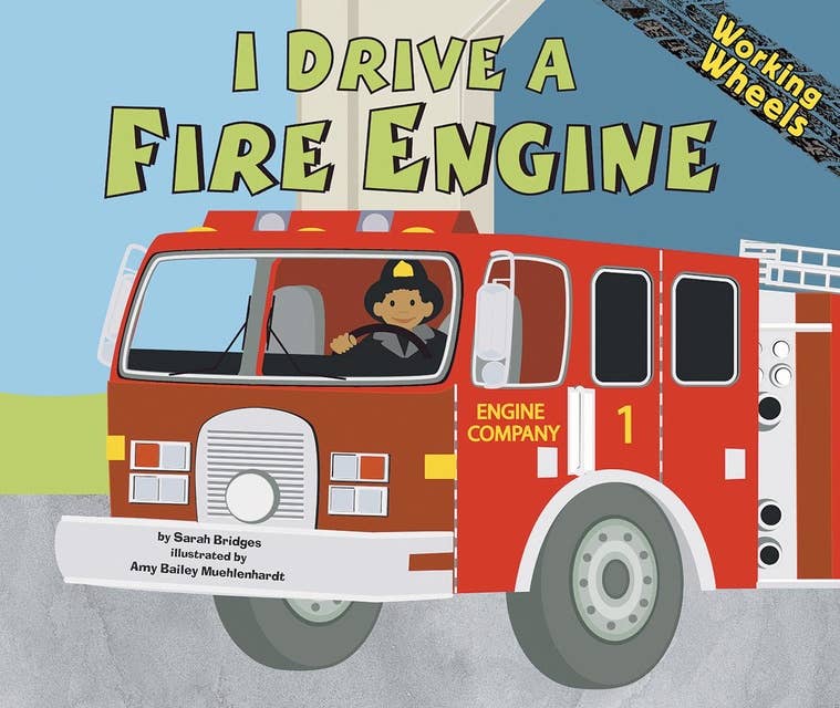 I Drive a Fire Engine